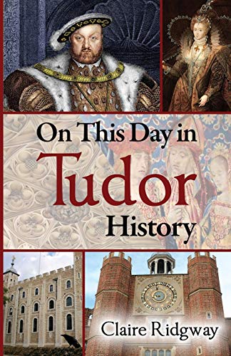 On This Day in Tudor History cover