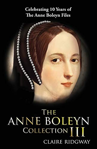 The Anne Boleyn Collection III cover